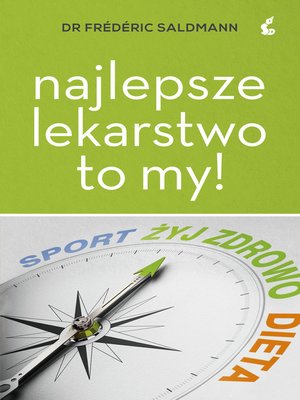 cover image of Najlepsze lekarstwo to my!